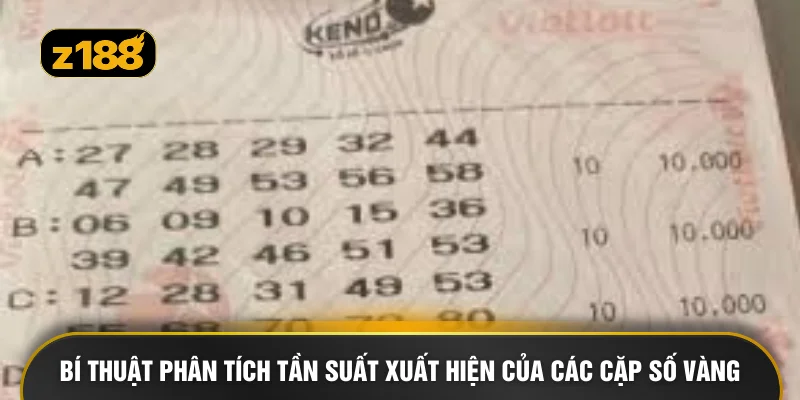 Bí thuật phân tích tần suất xuất hiện của các cặp số vàng